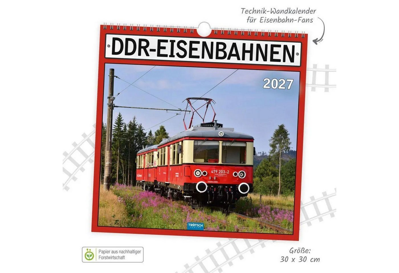 Trötsch Verlag Wandkalender TRÖTSCH - Technikkalender DDR-Eisenbahnen 2027