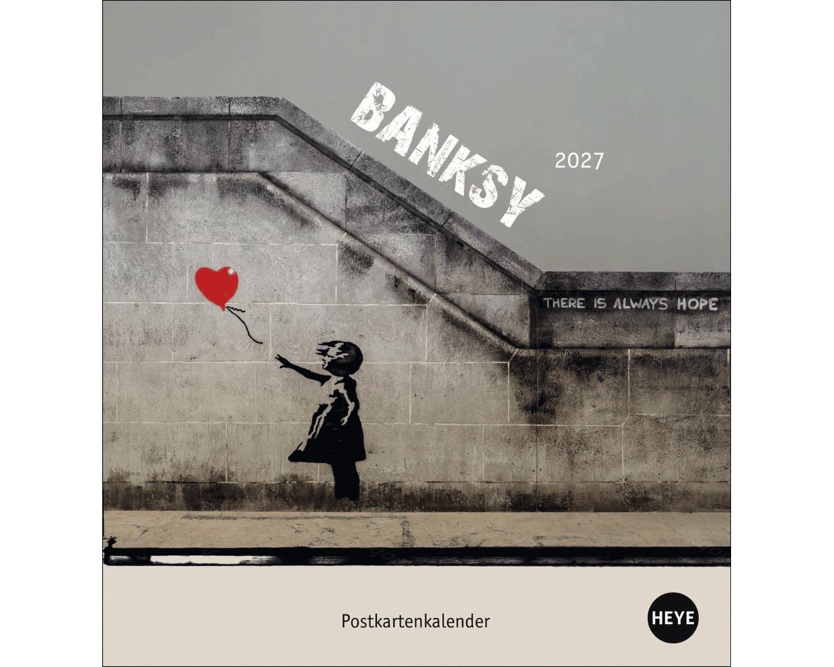HEYE Wandkalender Banksy Postkartenkalender 2027: Guerilla Art vom „Girl with balloon Bild 4