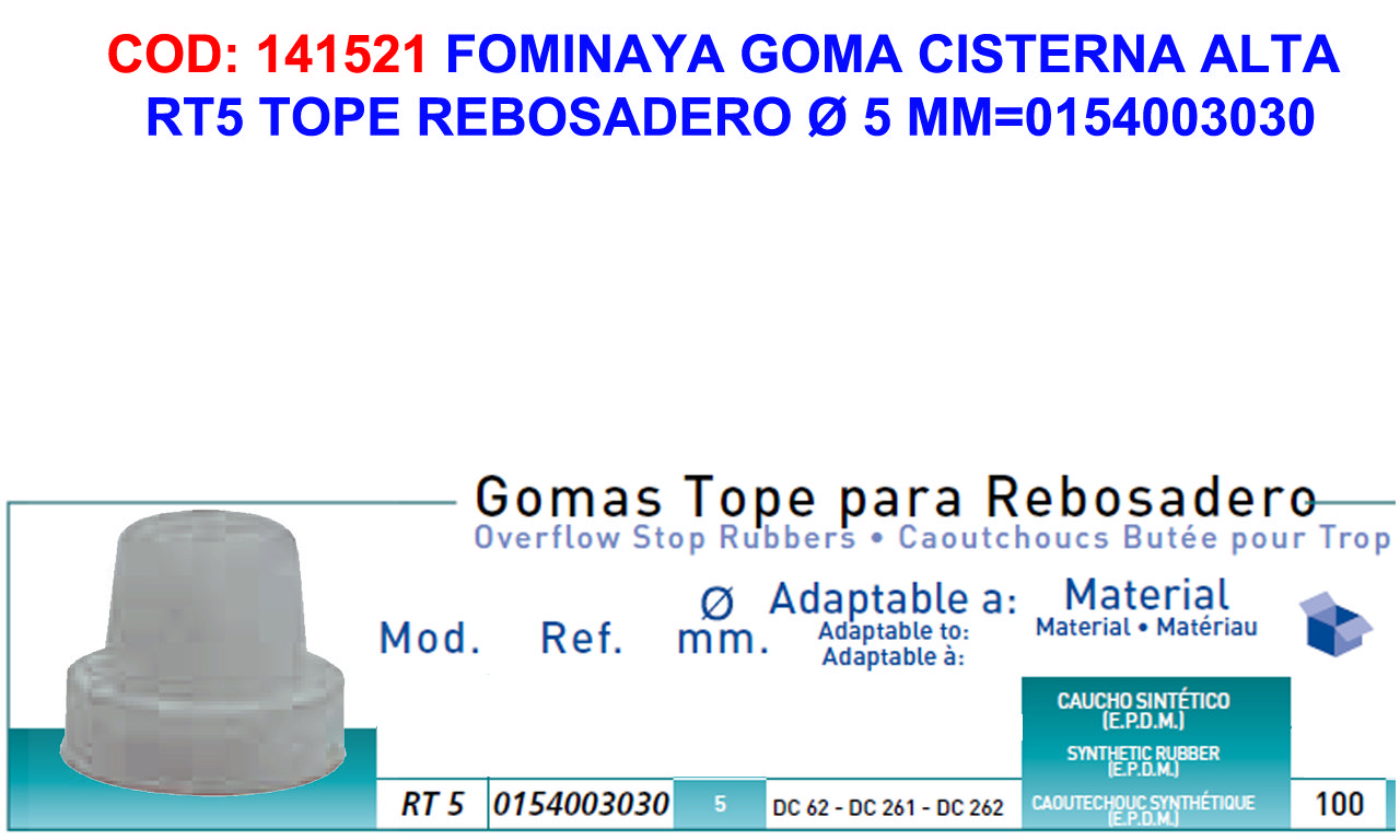 Fominaya Rubber High Cist Rt5 Überlaufstopp 5 Mm0154003030