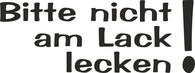 Hermann Schütz Aufkleber Bitte nicht am Lack lecken! 70x190mm