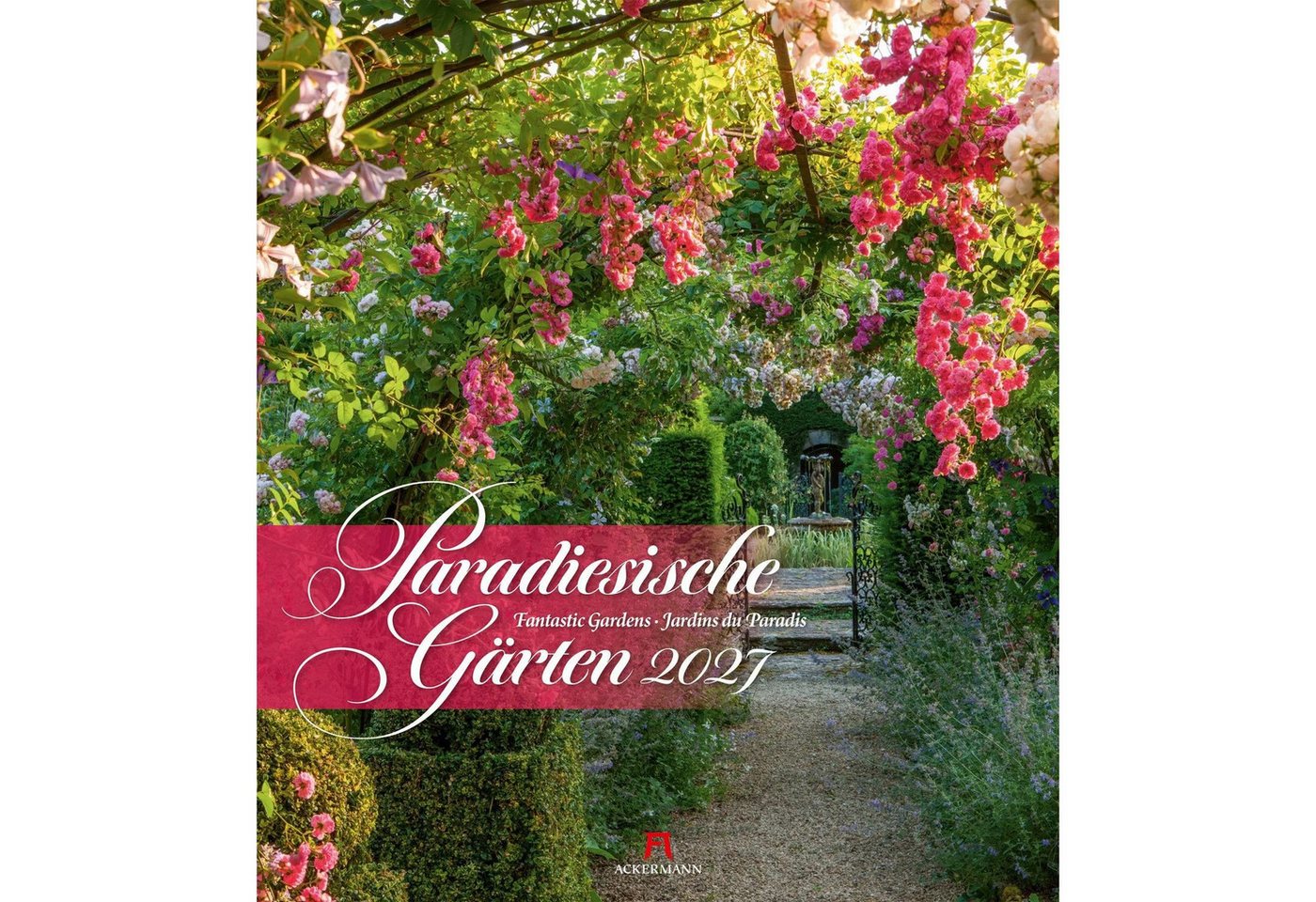 Ackermann Wandkalender Paradiesische Gärten Kalender 2027
