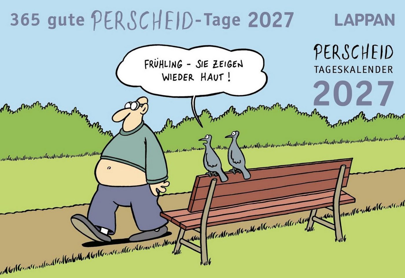 Tischkalender 365 gute Perscheid-Tage 2027: Tageskalender