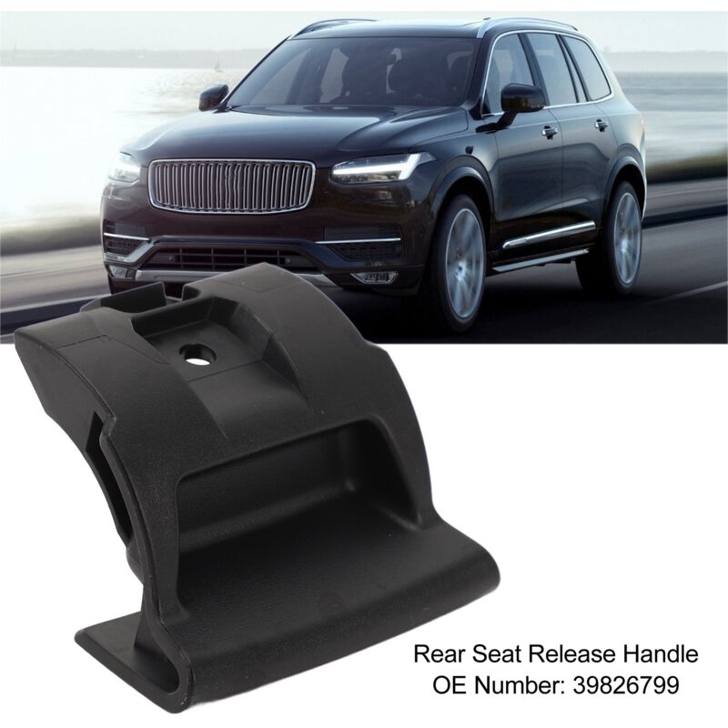 Poignée De Désaccouplement Pour Sièges Arrière Volvo Xc90 (2016‑2022) - Poignée De Réglage En Abs - Référence Oe 39826799