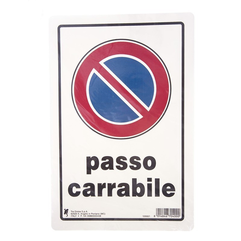 Passo Carrabile Schild 30 X 20 Cm Aus Polionda