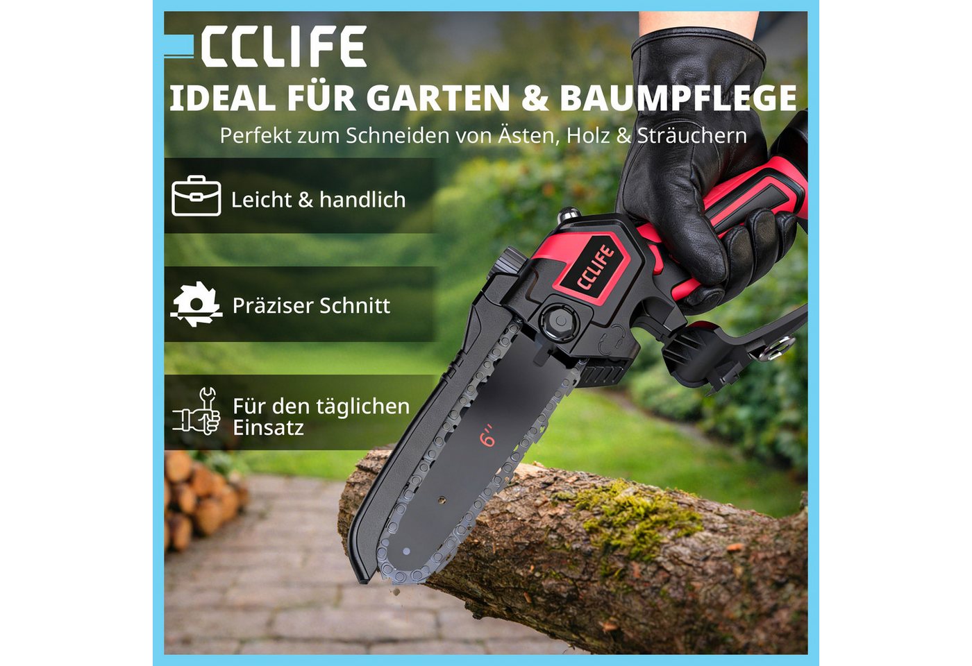 CCLIFE Akku-Kettensäge CCLIFE Mini Akku Kettensaege 6 Zoll 18V Werkzeuglose Kettenspannung