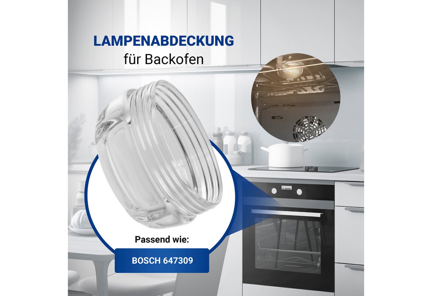 VIOKS Abdeckhaube Lampenabdeckung Ersatz für Bosch 00647309 68mmØ, Glashaube für Backofen Bild 2