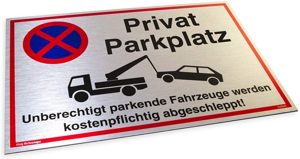 König Werbeanlagen Hinweisschild Schild Privatparkplatz Silber, stabiles Alu-Schild mit UV-Schutz 30 x 20 cm Bild 3