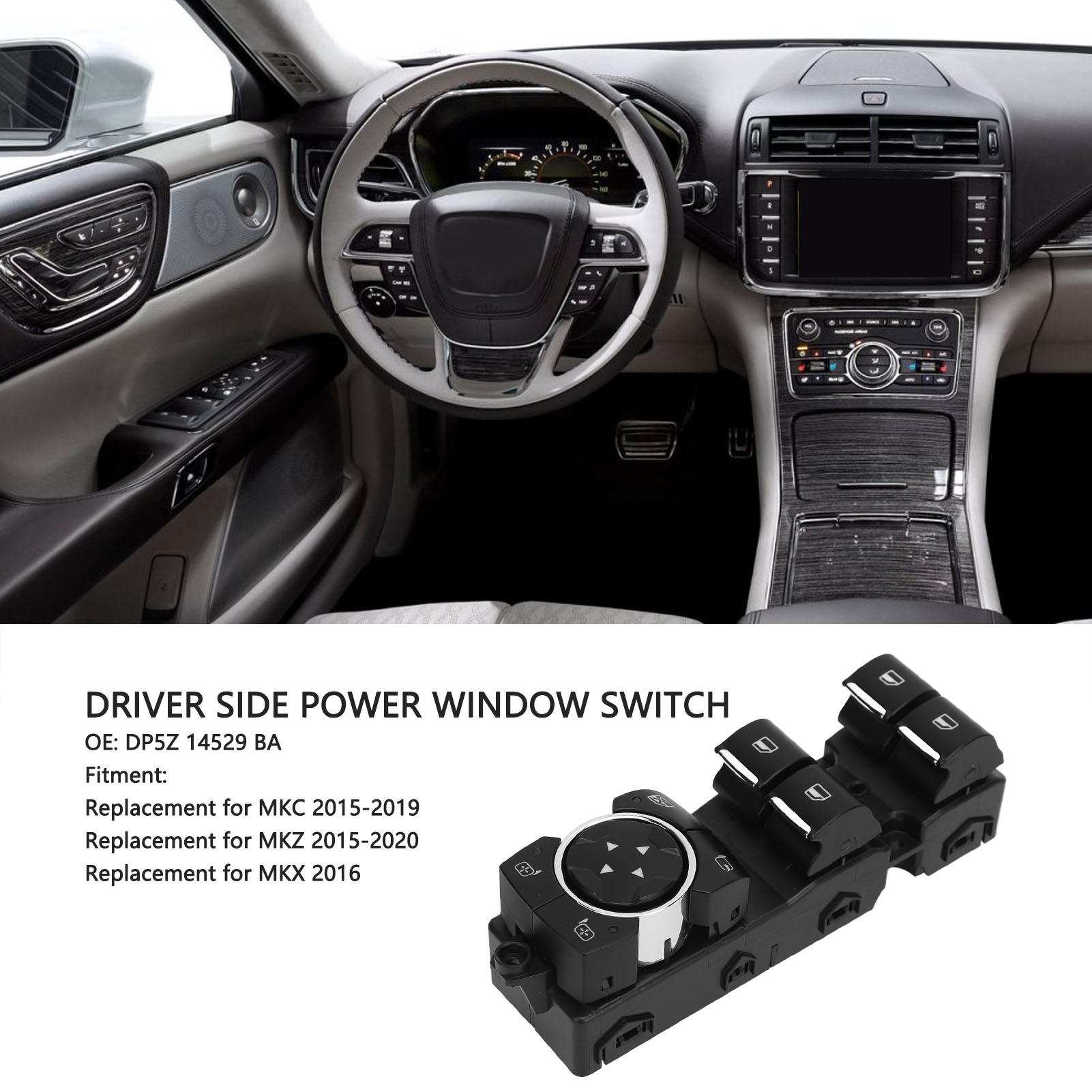 Fensterheberschalter Fahrerseite Dp5z-14529-ba - Kompatibel Mit Mkc, Mkz, Mkx - Linkes Fenster