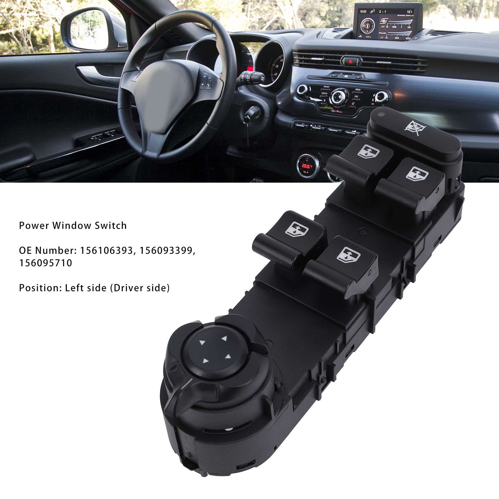 Fensterheberschalter Fahrerseite, Hohe Kompatibilität, Langlebiges Abs, Oe-nummer 156106393, Für Alfa Romeo Giulietta (940) 2010-2020