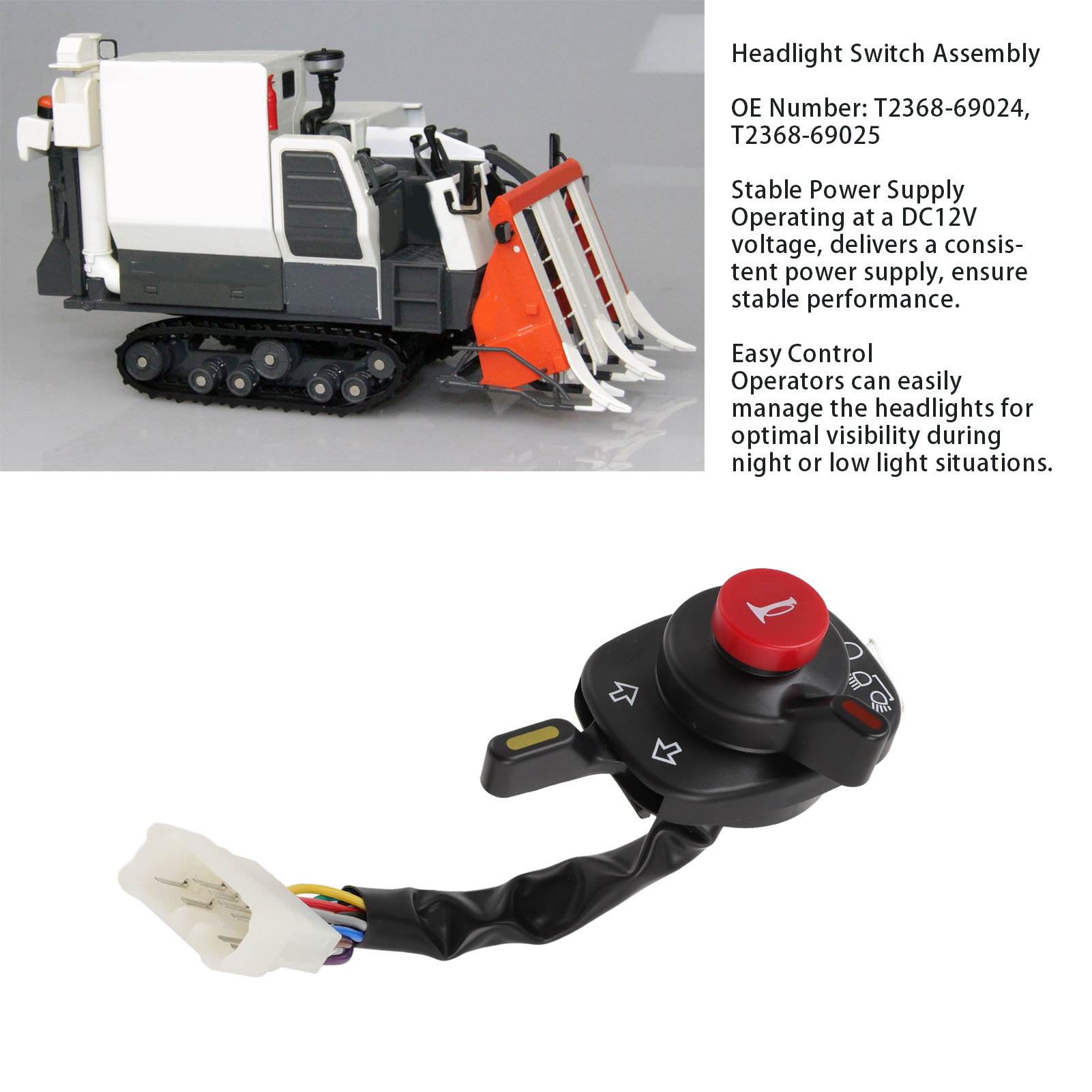 Integrierter Scheinwerferschalter T2368-69025 Für Mähdrescher 588i-g 688 888, 12 V Gleichstrom, Kunststoff