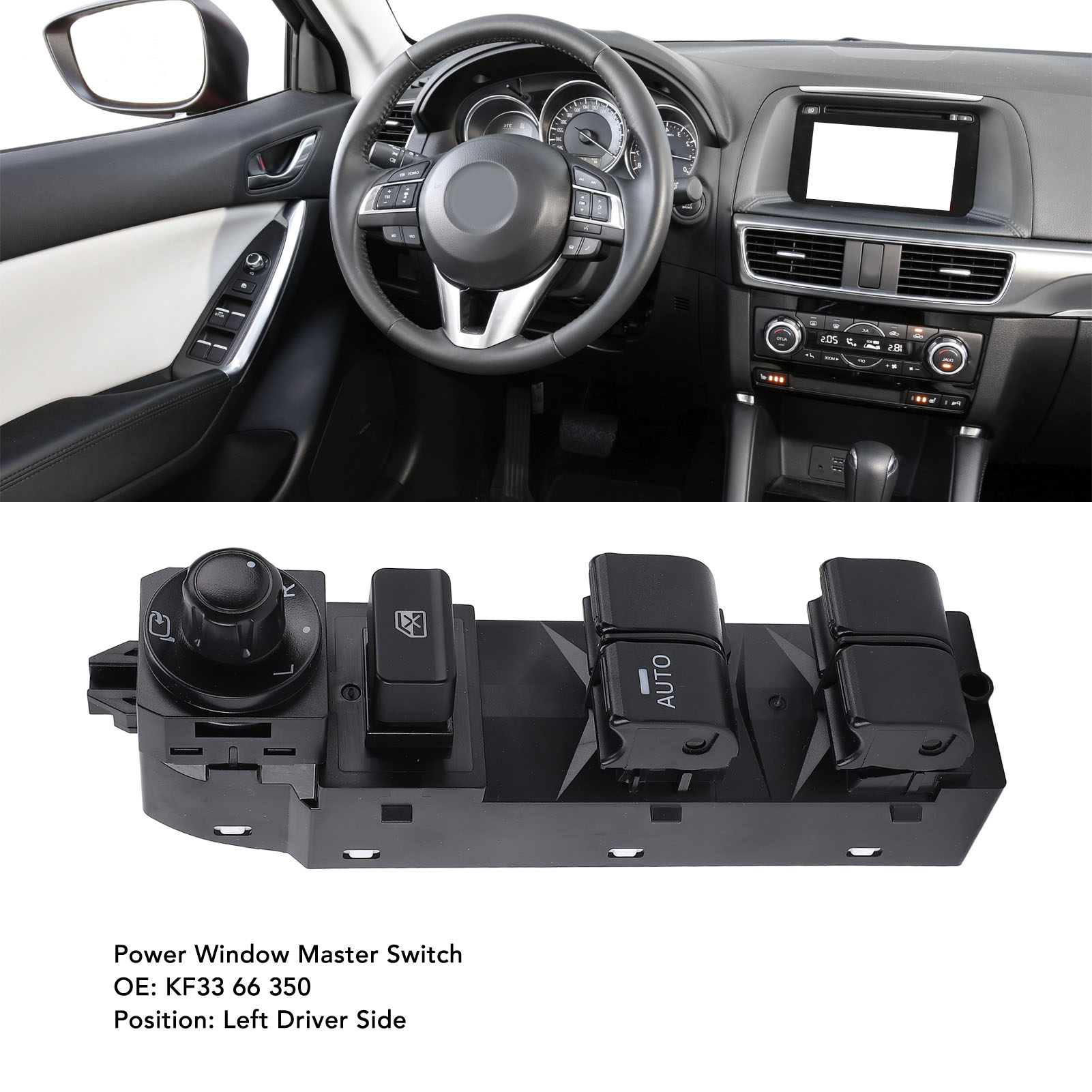 Fensterheberschalter Links (fahrerseite) Kf33 66 350 – Hauptfensterheberschalter Für Mazda Cx-5 (2016–2017) – Kompatibilität Und Hohe Qualität
