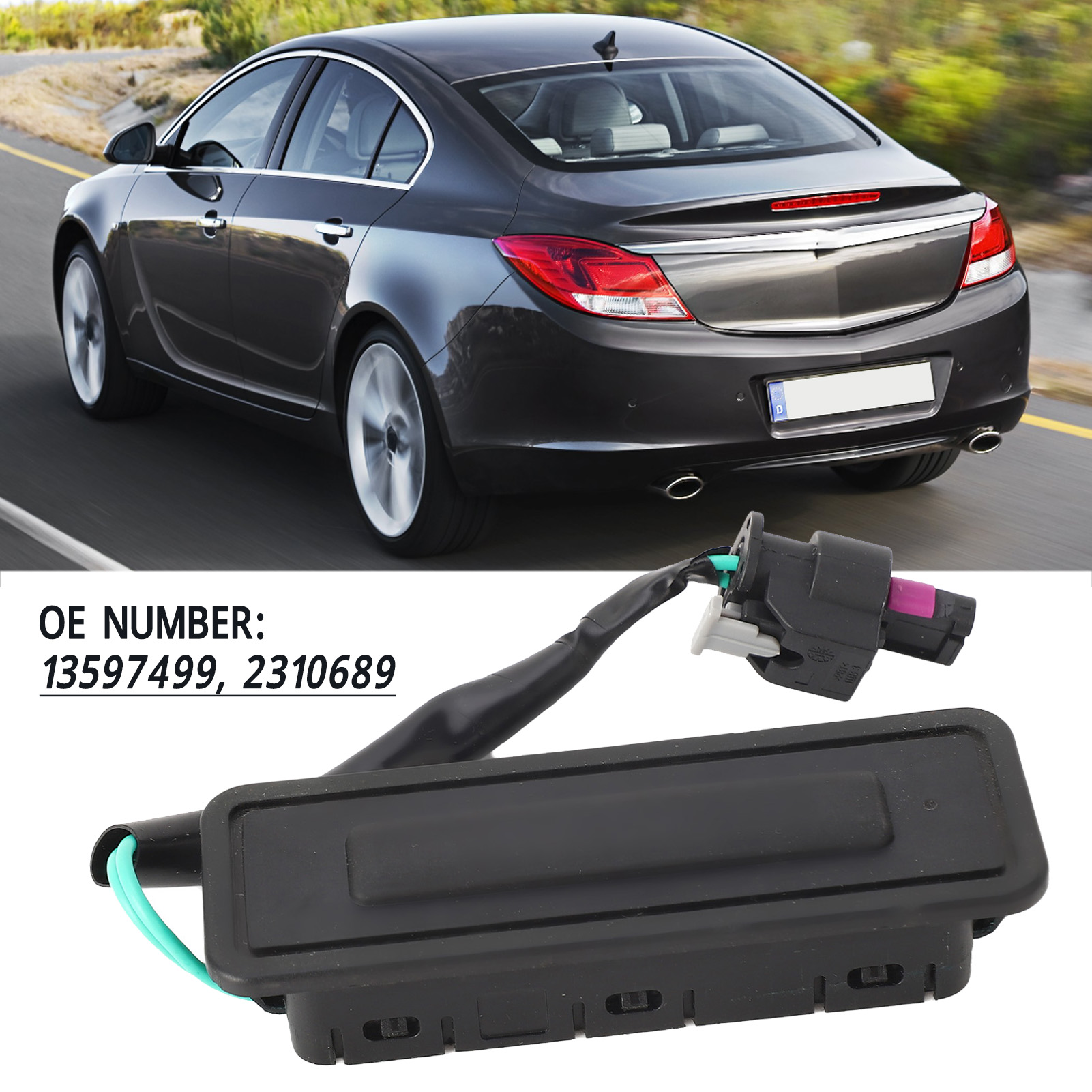 Heckklappenschalter 13597499 Für Opel Insignia A, Langlebig Und Rostbeständig
