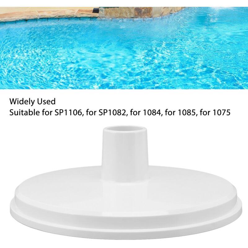 Skimmer-vakuumplatte 1,5 Zoll, Kompatibel Mit Sp1106, Sp1082, Sp1084 Und Sp1085