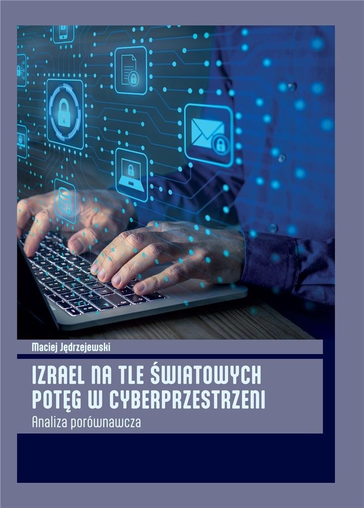 Israel Vor Dem Hintergrund Der Weltmächte Im Cyberspace