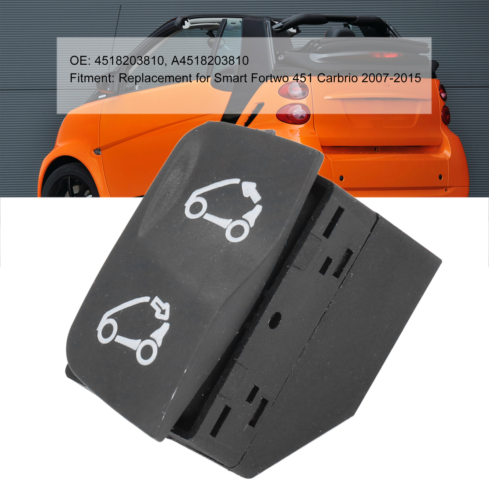 Verdeckschalter Oe 4518203810 Für Smart Fortwo 451 Cabrio 2007-2015