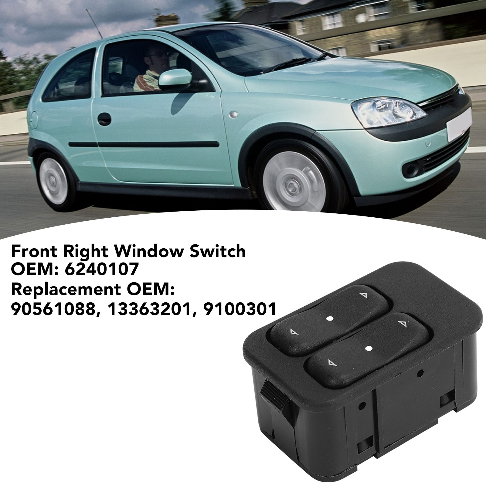Elektrischer Fensterheberschalter Vorne Rechts 6240107, Kompatibel Mit Vauxhall Corsa Und Opel Corsa C (2000–2016) – Fensterheberschalter