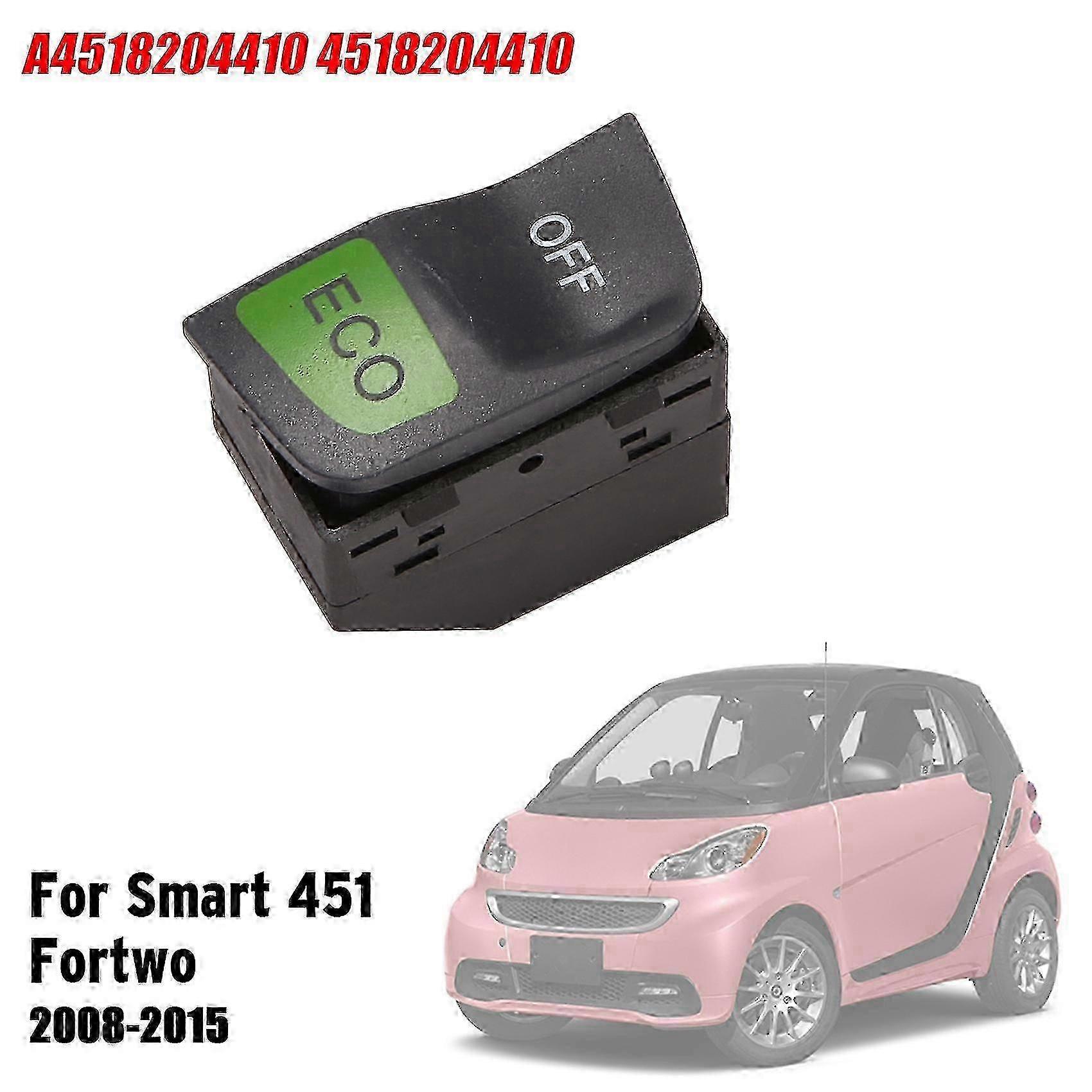 Start-stopp-schalter Eco Off Für Smart Fortwo 451 2008-2015 A4518204410 4518204410 Kb Szrh Am
