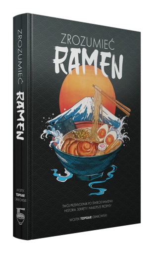 Ramen Verstehen – Ein Kochbuch