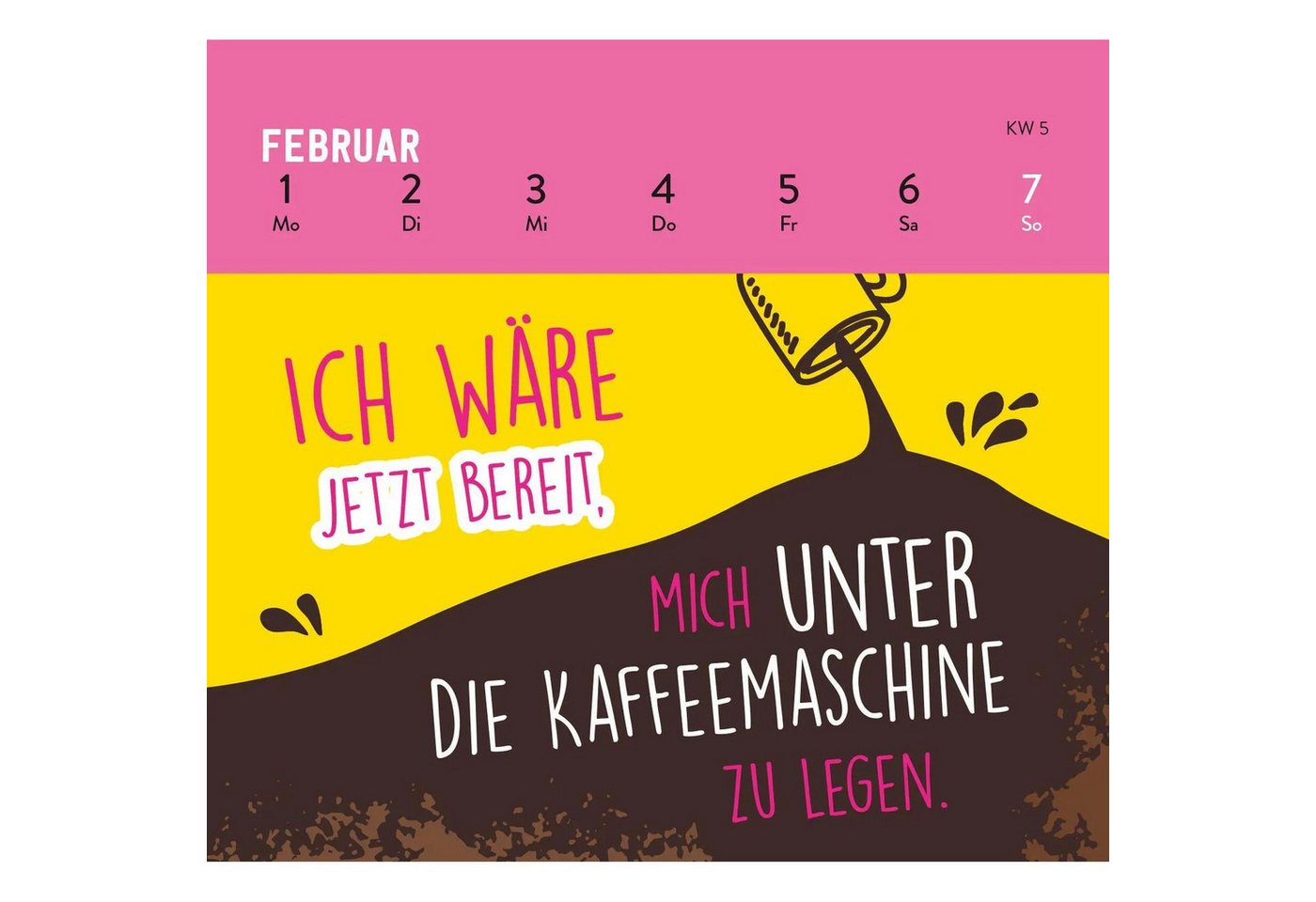 groh Verlag Schreibtischkalender Mini-Wochenkalender 2027: Bevor du fragst: Nö!