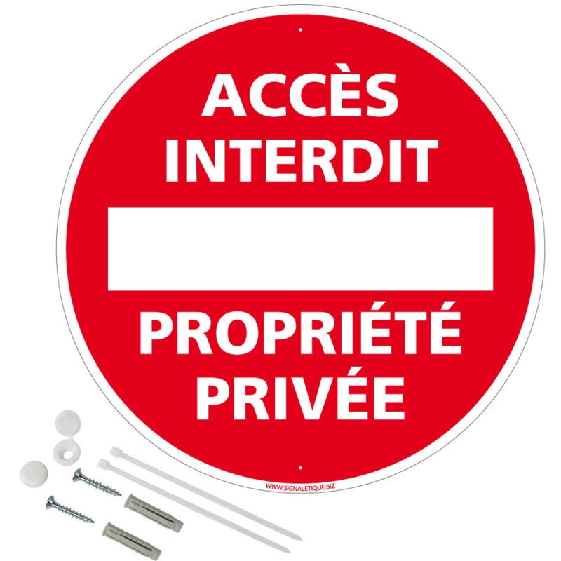 Panneau De Signalisation Rétro Réfléchissant Rond Prépercé Pvc Ou Alu Diam 250mm Ou 300mm + Kit De Fixation Pour Pose Facile, Rapide - Accès Interdit
