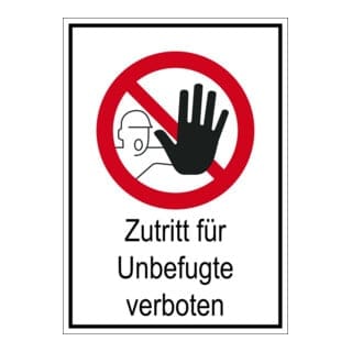 Eichner Verbotsschild Zutritt für Unbefugte verboten 18,5 cm