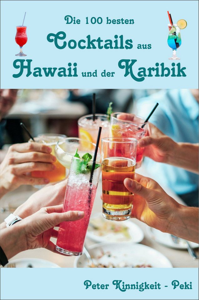 Einkaufszauber Notizbuch Rezeptbuch Die besten Cocktails aus Hawaii und der Karibik Peki Bild 2