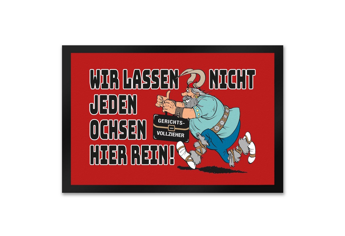 speecheese Fußmatte Gerichtsvollzieher nicht willkommen hier Fußmatte XXL in 50x75 cm Bild 2