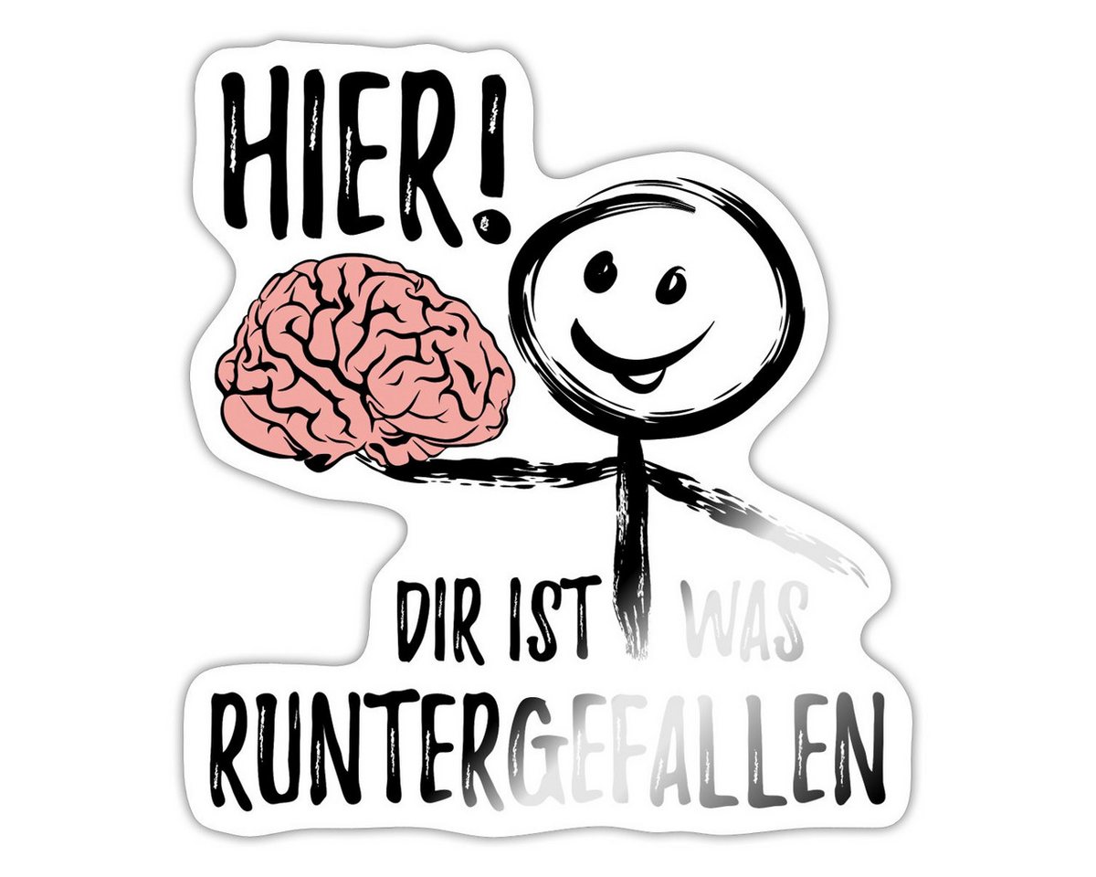 Spreadshirt Aufkleber Hier Dir Ist Was Runtergefallen Lustig Mit Gehirn Sticker Aufkleber Bild 2