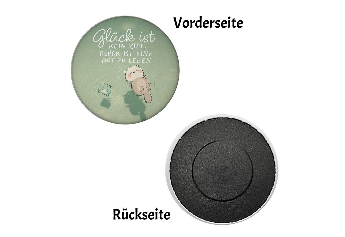 speecheese Magnet Otter und Frosch Magnet rund mit Spruch Glück ist Lebensart kein Ziel Bild 2