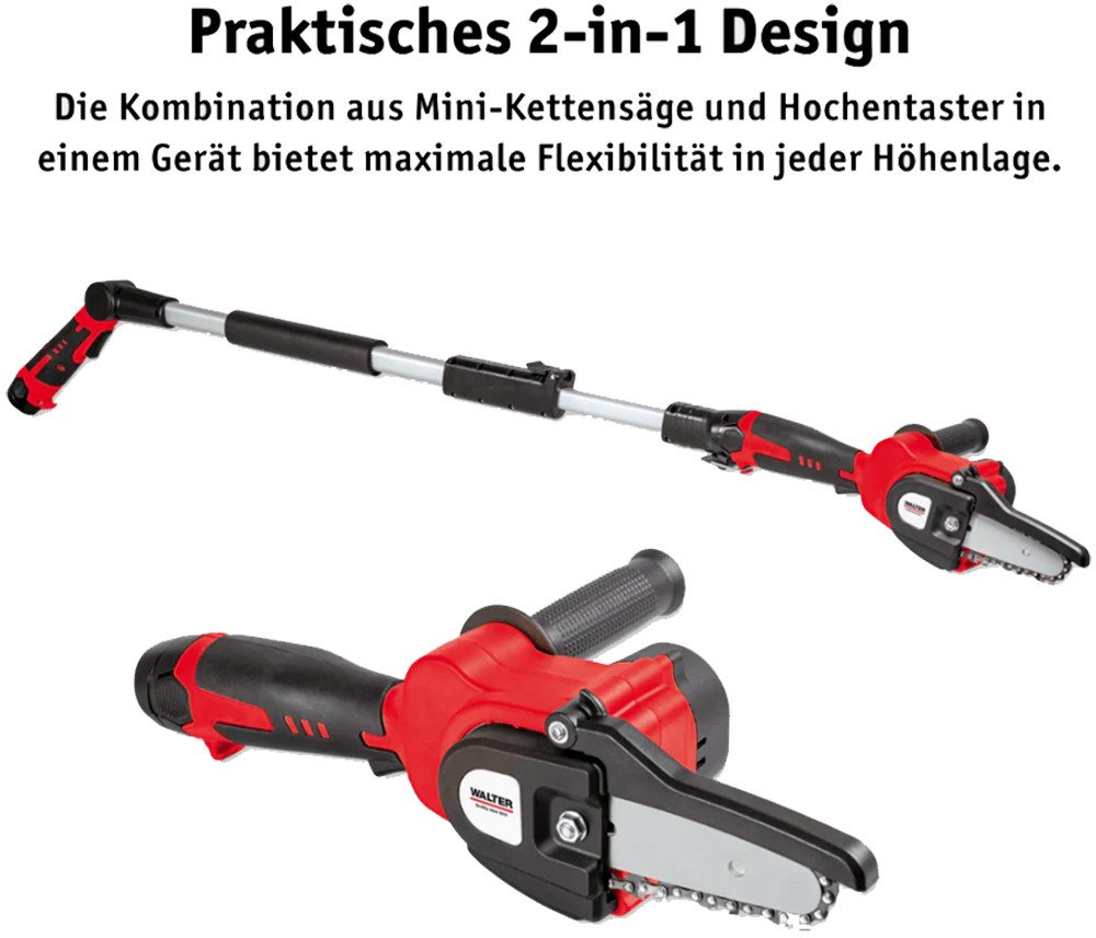 WALTER Akku-Kettensäge 12V Hochentaster Gehölzschneider Astsäge Kettensäge inkl. Akku, Schneller Wechsel zwischen Hochentaster und Kettensäge