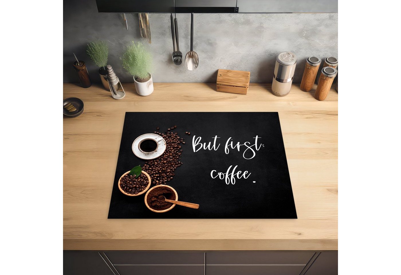 MuchoWow Herd-Abdeckplatte Zitate - Kaffee - Sprichwörter - Aber erst der Kaffee, Vinyl, (1 tlg), Abdeckung Induktionskochfeld Schutzmatte, Küche Deko, 65x52 cm Bild 4