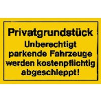 Verbotsschilder Privatgrundstück gelb Bild 2