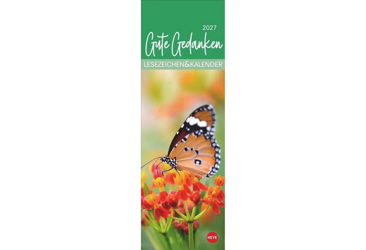 HEYE Wandkalender Gute Gedanken Lesezeichen & Kalender 2027 Bild 4