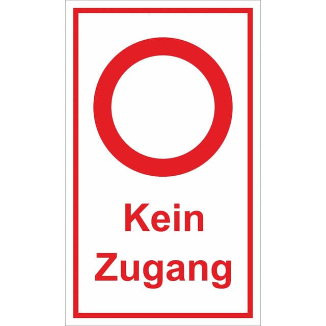 Warn- und Hinweissschild Kein Zugang 25 cm x 15 cm PST
