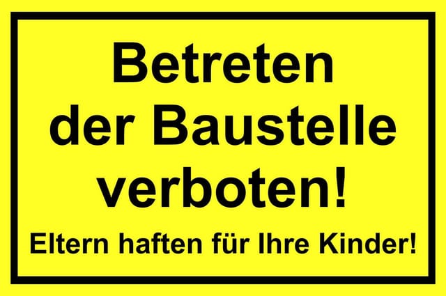 Warn- und Hinweissschild Betreten der Baustelle verboten 30 cm x 20 cm PST