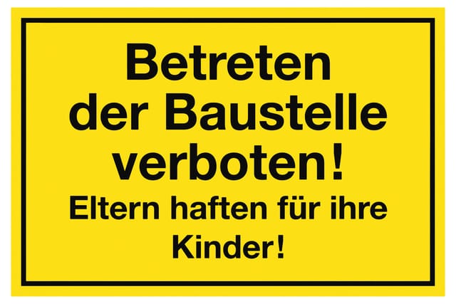 Schild 'Betreten der Baustelle verboten!' 15 x 25 cm