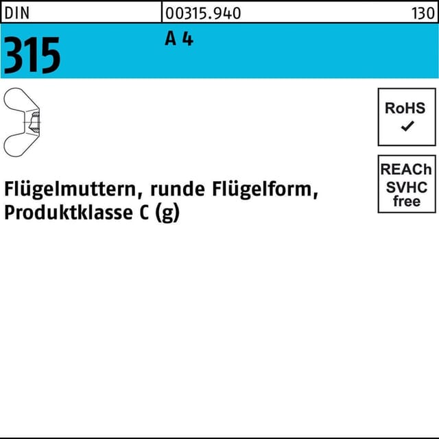 Flügelmutter DIN 315 runde Form M 8 A 4