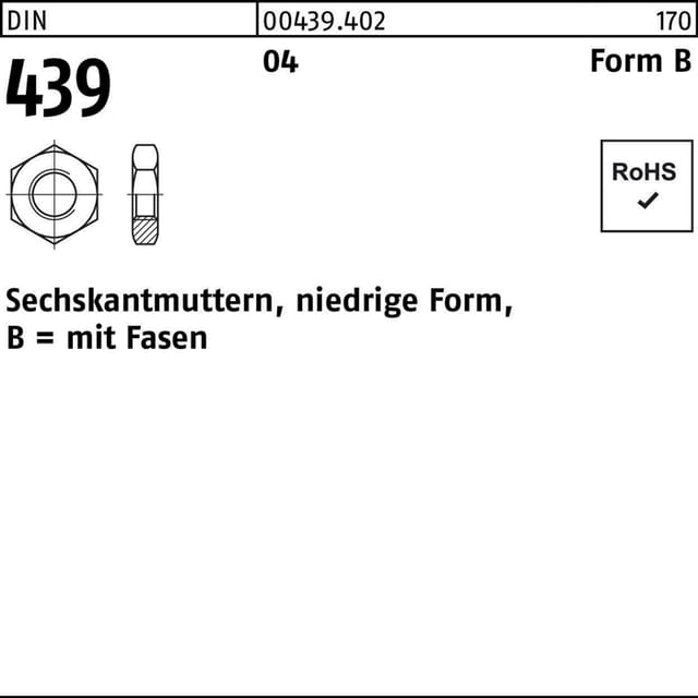 Sechskantmutter DIN 439 Form B BM 5 Automatenstahl