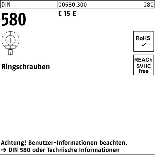 Ringschraube DIN 580 M 8 C 15 E Ohne Oberflächenangabe