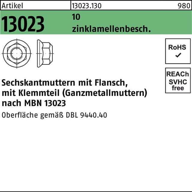 Sechskantmutter R 13023 m.Flansch M 14 x 1,5 10 zinklammellenbes. flZnnc 720h-L