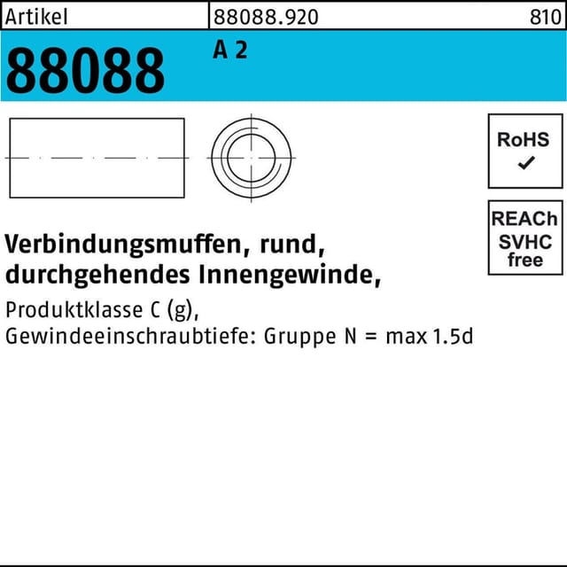 Verbindungsmuffe R 88088 rund m.IG M 8 x 25 x 11 A 2 durchg. Innengew.