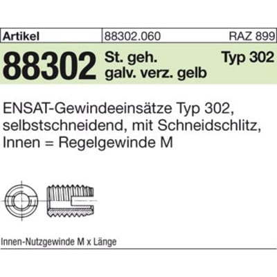 N.a. - ENSAT-Gewindeeinsätze Stahl gehärtet m 22 gal ZnC, Typ 302 gal ZnC s 2 Stk
