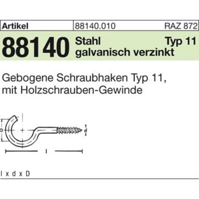 Schraubhaken R 88140 Typ 11 gebogen 80 x 4,3 x 25 Stahl galvanisch verzinkt