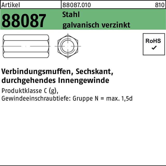 Sechskantverbindungsmuffe R 88087 M 6 x 30 SW10 durchg.IG Stahl gal Zn