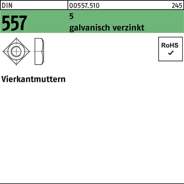 Vierkantmutter DIN 557 M 8 5 galvanisch verzinkt