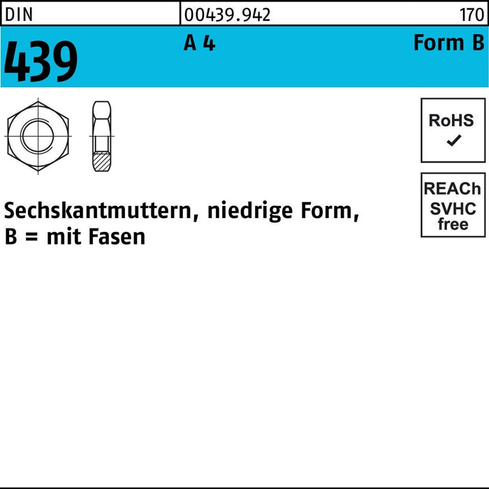 Sechskantmutter DIN 439 Form B BM 12 A 4