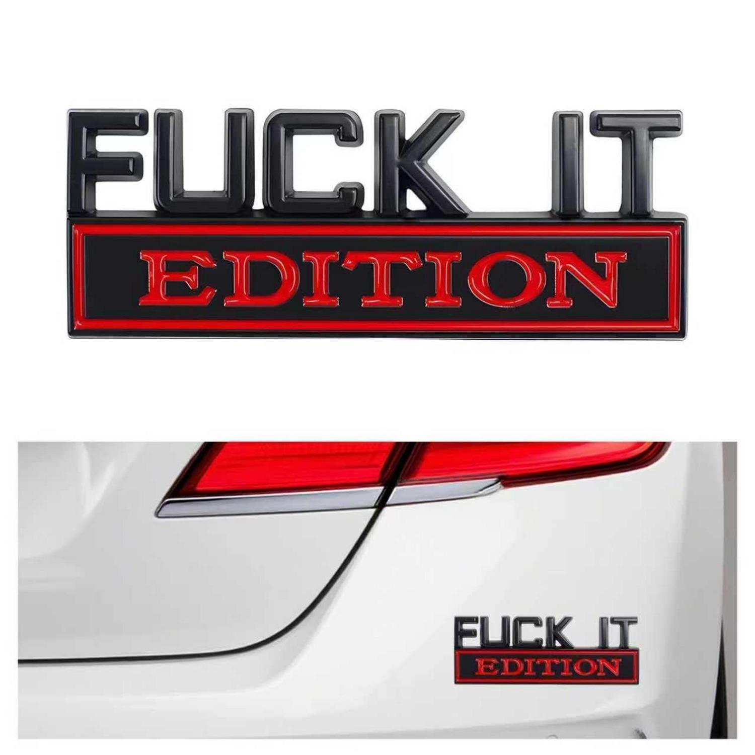 3d Auto Aufkleber "fuck It Edition" Metall-emblem Schwarzrot