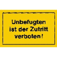 Verbotsschild 250x150mm Unbefugten ist der Zutrit Bild 2