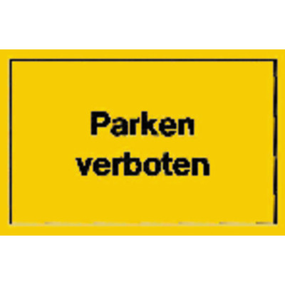 Verbotsschild 400x250mm Parken verboten
