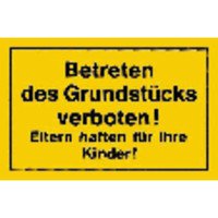 Verbotsschild 250x150mm Betreten des Grundstücks Bild 2